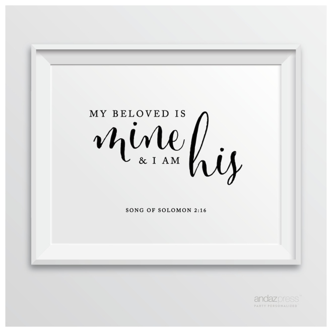 AP10302 Andaz Press Biblical Wedding Signs, Formal Black and White, 8.5-inch x 11-inch, My Beloved is Mine and I am His, Song of Solomon 2-16, Bible Quotes