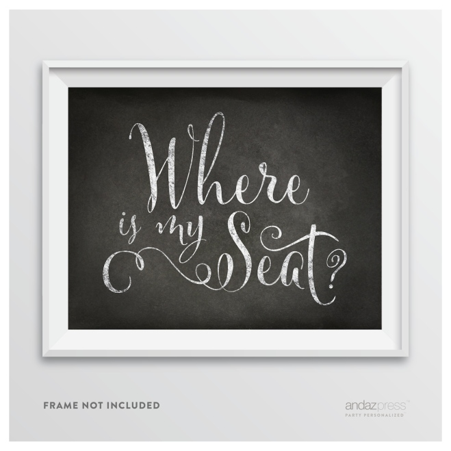 AP10336 Andaz Press Wedding Party Signs, Vintage Chalkboard Print, 8.5-inch x 11-inch, Where is My Seat?