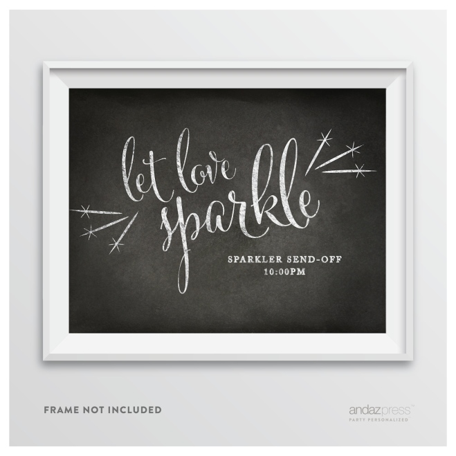 AP10341 Andaz Press Wedding Party Signs, Vintage Chalkboard Print, 8.5-inch x 11-inch, Let Love Sparkle, Sparkler Send Off, 1-Pack, Custom Made Any Time