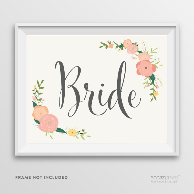 AP10776-Andaz-Press-Wedding-Party-Signs,-Watercolor-Floral-Roses-Print,-8.5-inch-x-11-inch,-Bride,-1-Pack
