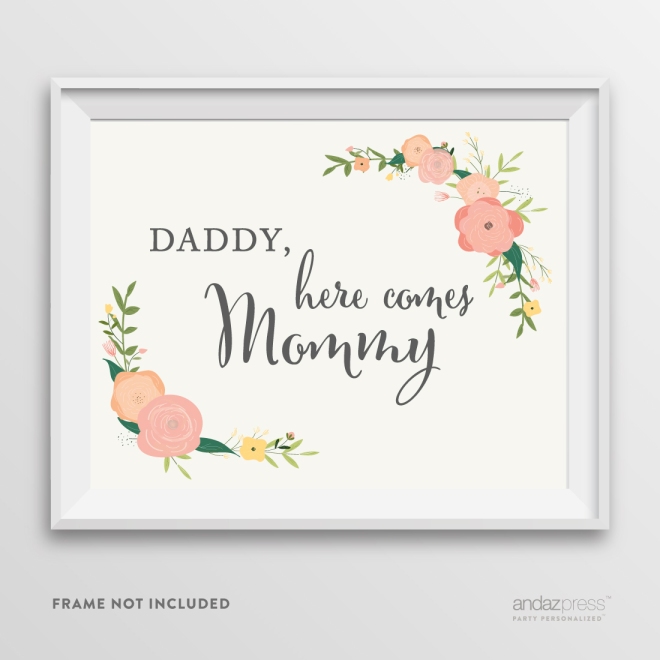 AP10812-Andaz-Press-Wedding-Party-Signs,-Watercolor-Floral-Roses-Print,-8.5-inch-x-11-inch,-Daddy,-Here-Comes-Mommy-Ring-Bearer-or-Flower-Girl-Sign,-1-Pack
