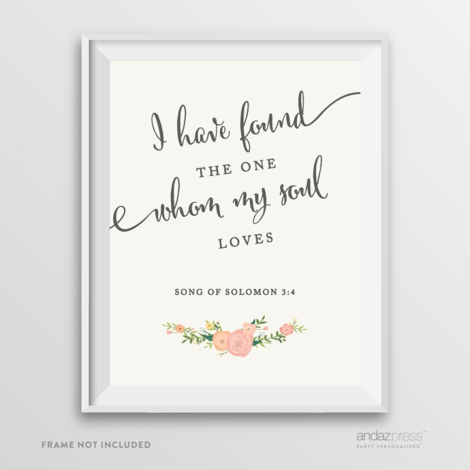 AP10814-Andaz-Press-Biblical-Wedding-Signs,-Watercolor-Floral-Roses-Print,-8.5-inch-x-11-inch,-I-Have-Found-the-One-Whom-My-Soul-Loves,-Song-of-Solomon-3-4,-Bible-Quotes,-1-Pack