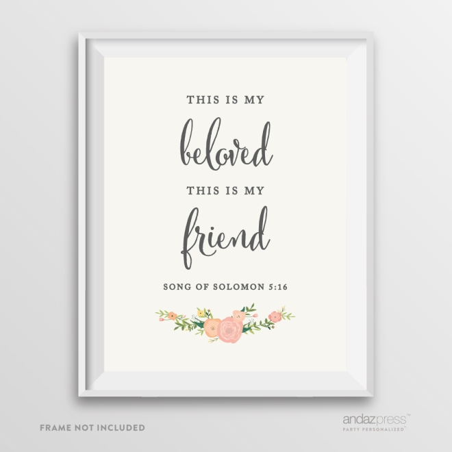 AP10821-Andaz-Press-Biblical-Wedding-Signs,-Watercolor-Floral-Roses-Print,-8.5-inch-x-11-inch,-This-is-my-beloved-and-this-is-my-friend,-Song-of-Solomon-5-16,-Bible-Quotes,-1-Pack