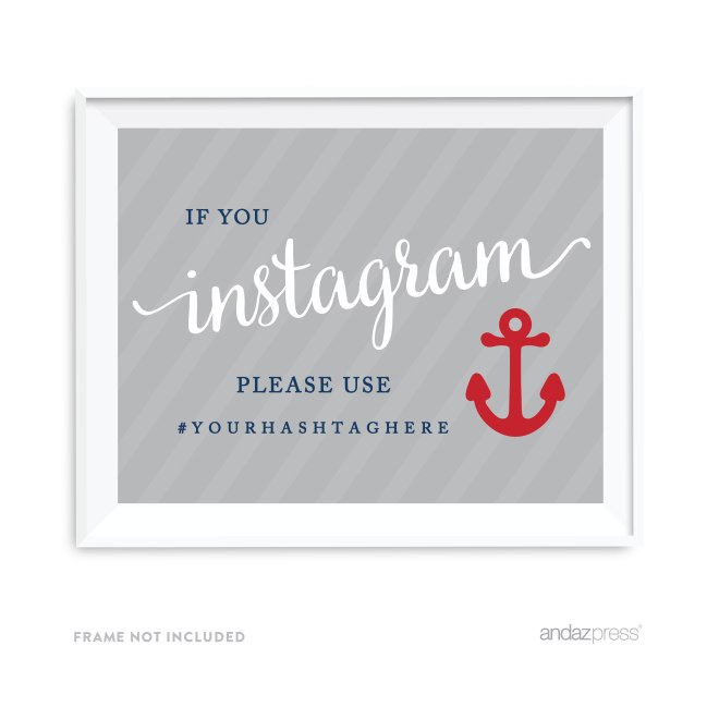 APC57750 Andaz Press Nautical Collection, If You Instagram Please Use this Hashtag Personalized Party Sign, 8.5x11-inch, 1-pack, Custom Made For Ocean Sailor Inspired Birthday, Baby Bridal Shower, Baptism-01